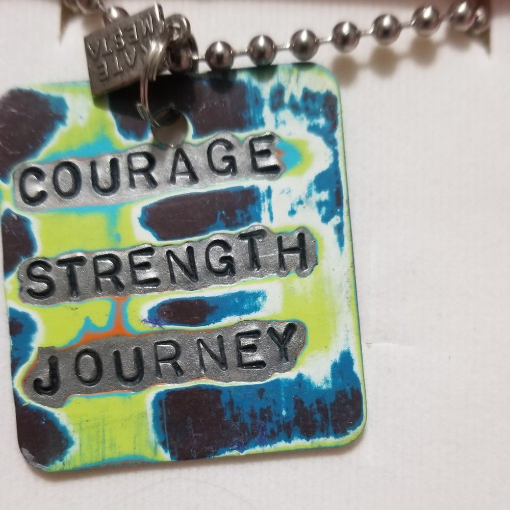 Courage/Strength/Journey necklace